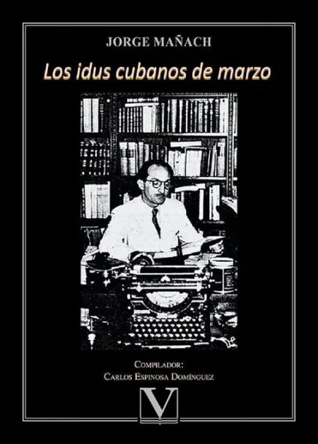 Los Idus Cubanos de Marzo