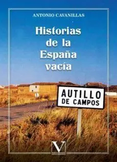 Historias de la Espaã?Â?A Vacia