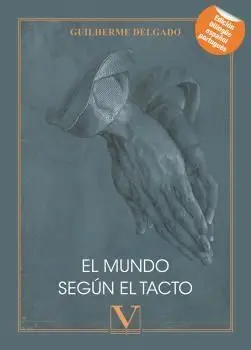 El Mundo Según el Tacto