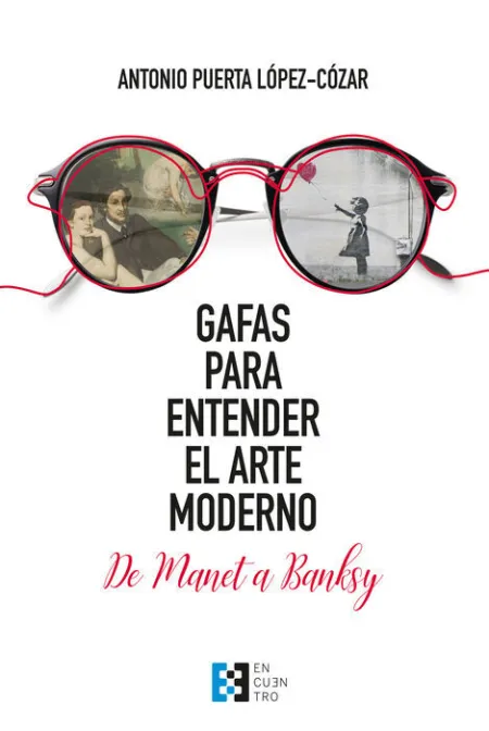 Gafas para Entender el Arte Moderno