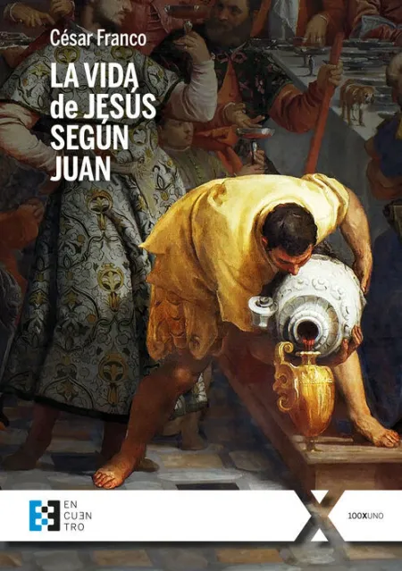 Vida de Jesús Según Juan, la