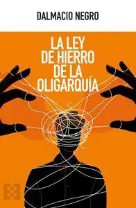 Ley de Hierro de la Oligarquia, la