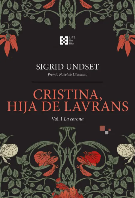 Cristina, la Hija de Lavrans Vol. 1 -La Corona