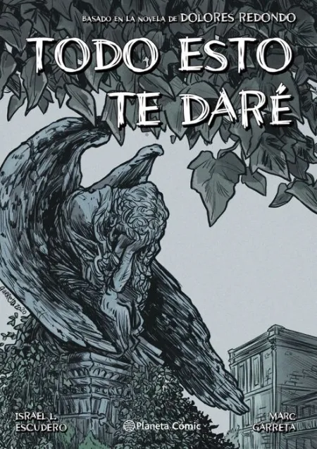 Todo esto te Daré (Novela Gráfica)