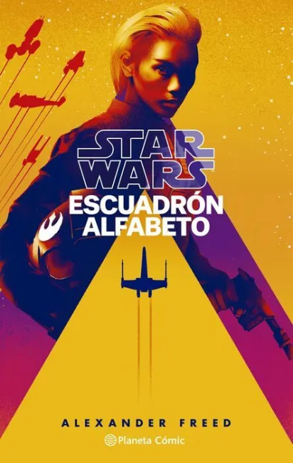 Star Wars Escuadrón Alfabeto Nº 01/03 (Novela)