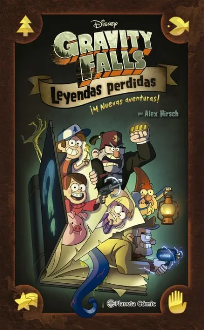 Gravity Falls. Leyendas Perdidas