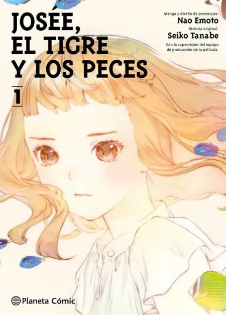 Josee, el Tigre y los Peces Nº 01/02