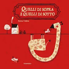 Quelli Di Sopra e Quelli Di Sotto