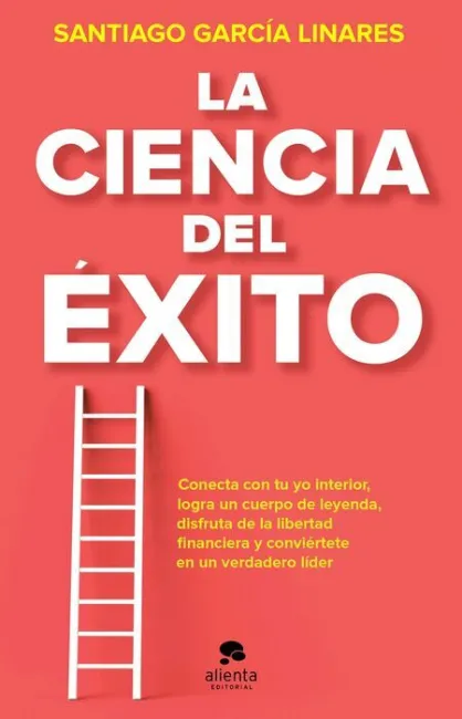 La Ciencia del Éxito