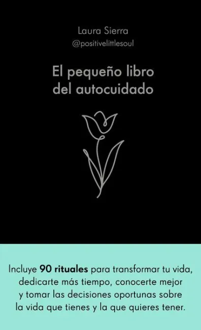 El Pequeño Libro del Autocuidado