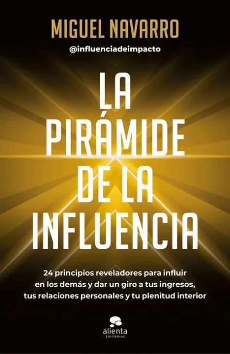 La Pirámide de la Influencia