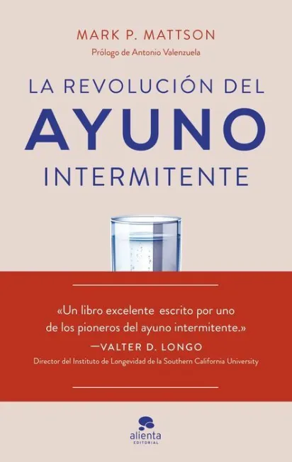 La Revolución del Ayuno Intermitente