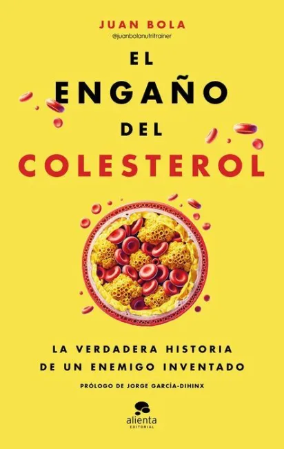 El Engaño del Colesterol