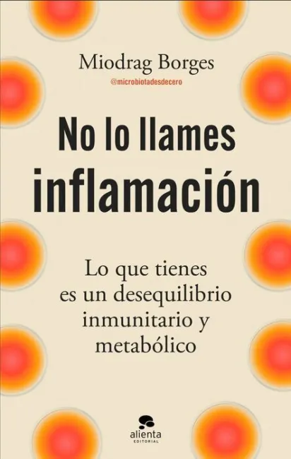 No lo Llames Inflamación