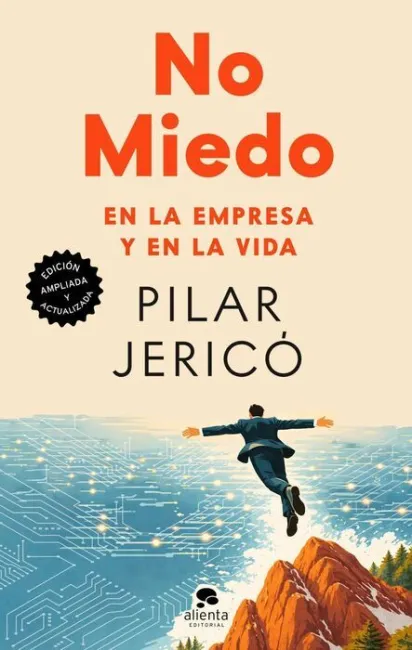 No Miedo. En la Empresa y en la Vida