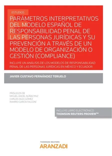 Parámetros Interpretativos del Modelo Español de Responsabilidad Penal de las Pe