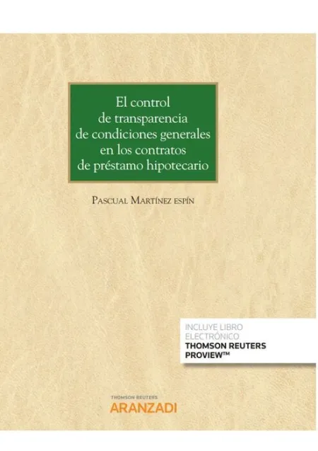 El Control de Transparencia de Condiciones Generales en los Contratos de Préstam