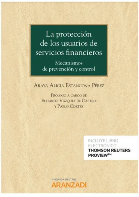 La Protección de los Usuarios de Servicios Financieros (Papel + E-Book)