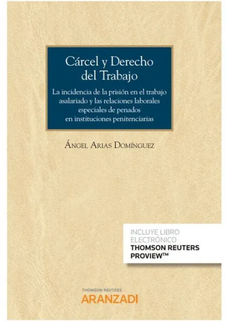 Cárcel y Derecho del Trabajo (Papel + E-Book)