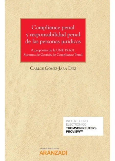 Compliance Penal y Responsabilidad Penal de las Personas Jurídicas (Papel + E-Bo