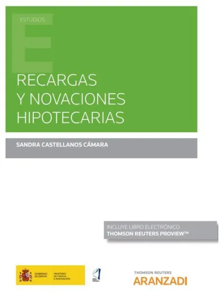 Recargas y Novaciones Hipotecarias (Papel + E-Book)