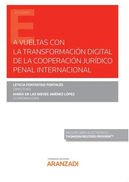A Vueltas con la Transformación Digital de la Cooperación Jurídico Penal Interna