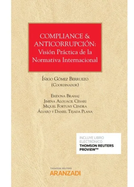Compliance & Anticorrupción: Visión Práctica de la Normativa Internacional (Pape