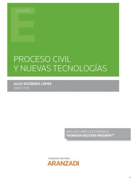 Proceso Civil y Nuevas Tecnologías (Papel + E-Book)