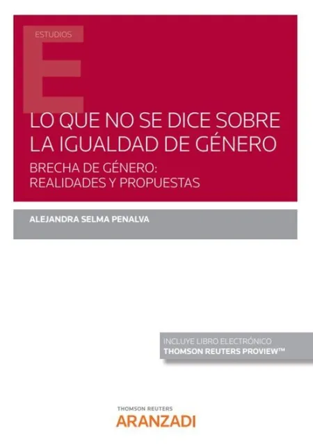Lo que no se Dice Sobre la Igualdad de Género (Papel + E-Book)