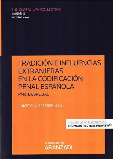 Tradición e Influencias Extranjeras en la Codificación Penal Española. Parte Esp