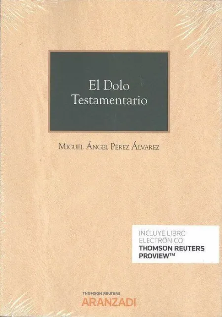 El Dolo Testamentario (Papel + E-Book)