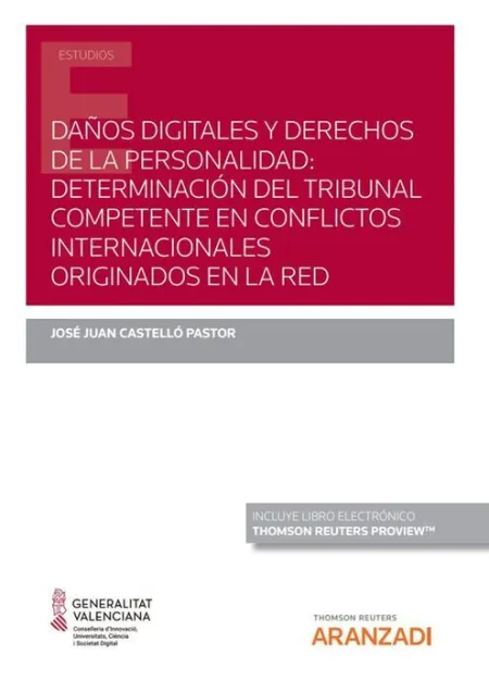 Daños Digitales y Derechos de la Personalidad: Determinación del Tribunal Compet