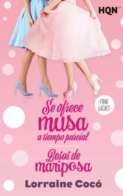 Se Ofrece Musa a Tiempo Parcial/ Besos de Mariposa