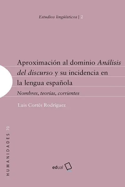 Aproximacion Al Dominio Analisis del Discurso y Su Incidenci