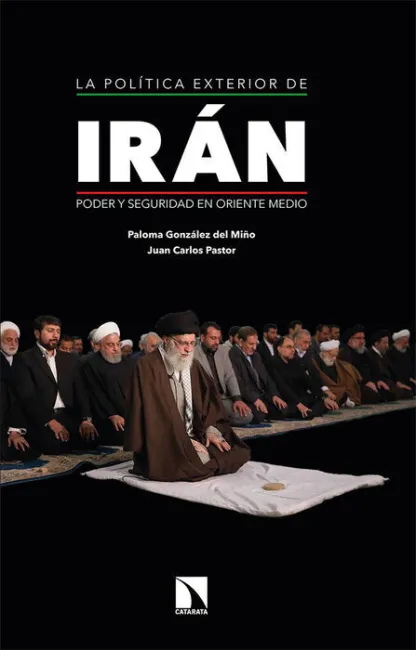 La Política Exterior de Irán
