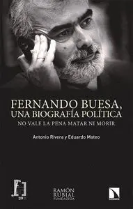 Fernando Buesa, una Biograf¡A Politica