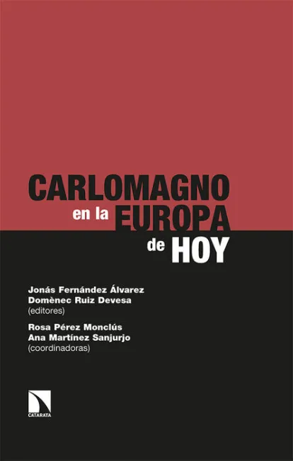 Carlomagno en la Europa de Hoy