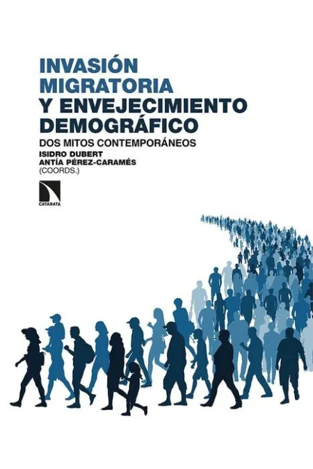 Invasion Migratoria y Envejecimiento Demografico
