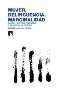 Mujer, Delincuencia, Marginalidad