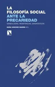 La Filosofia Social Ante la Precariedad