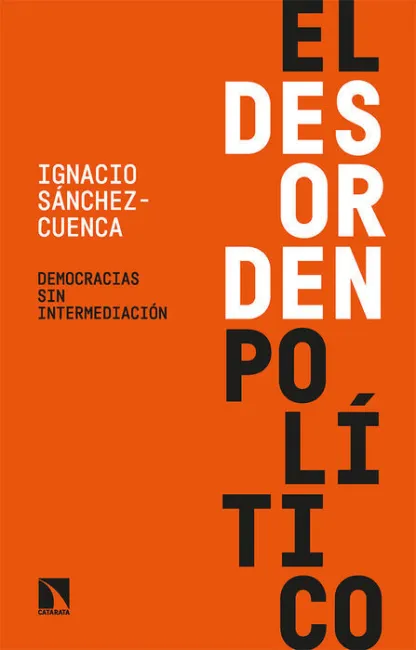 El Desorden Politico