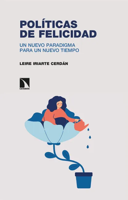 Políticas de Felicidad