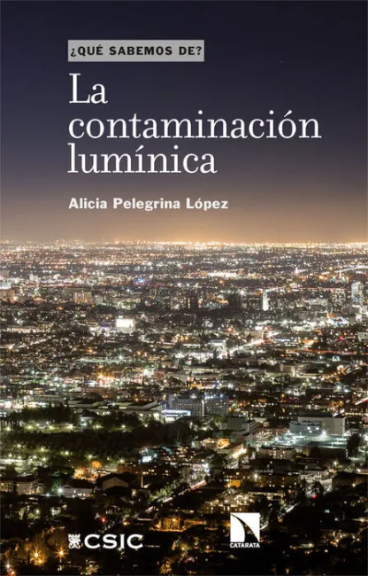 La Contaminación Lumínica