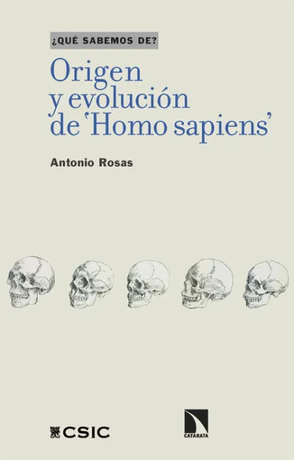 Origen y Evolución de 'Homo Sapiens'