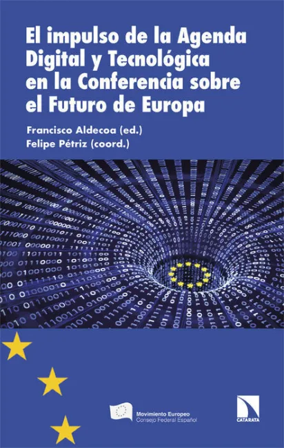 El Impulso de la Agenda Digital y Tecnológica en la Conferencia Sobre el Futuro de Europa