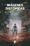 Imágenes Distópicas