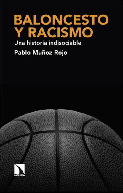 Baloncesto y Racismo