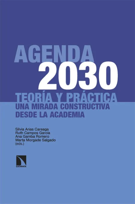 Agenda 2030: Teoría y Práctica