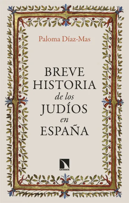 Breve Historia de los Judíos en España