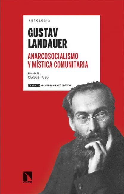 Anarcosocialismo y Mística Comunitaria